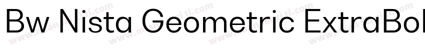 Bw Nista Geometric ExtraBold字体转换
